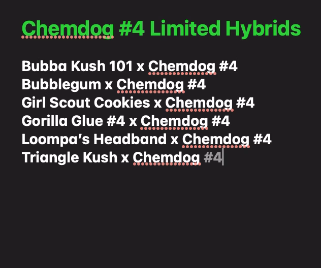 Chemdog #4 Limited Hybrids...Choose your own hybrid!